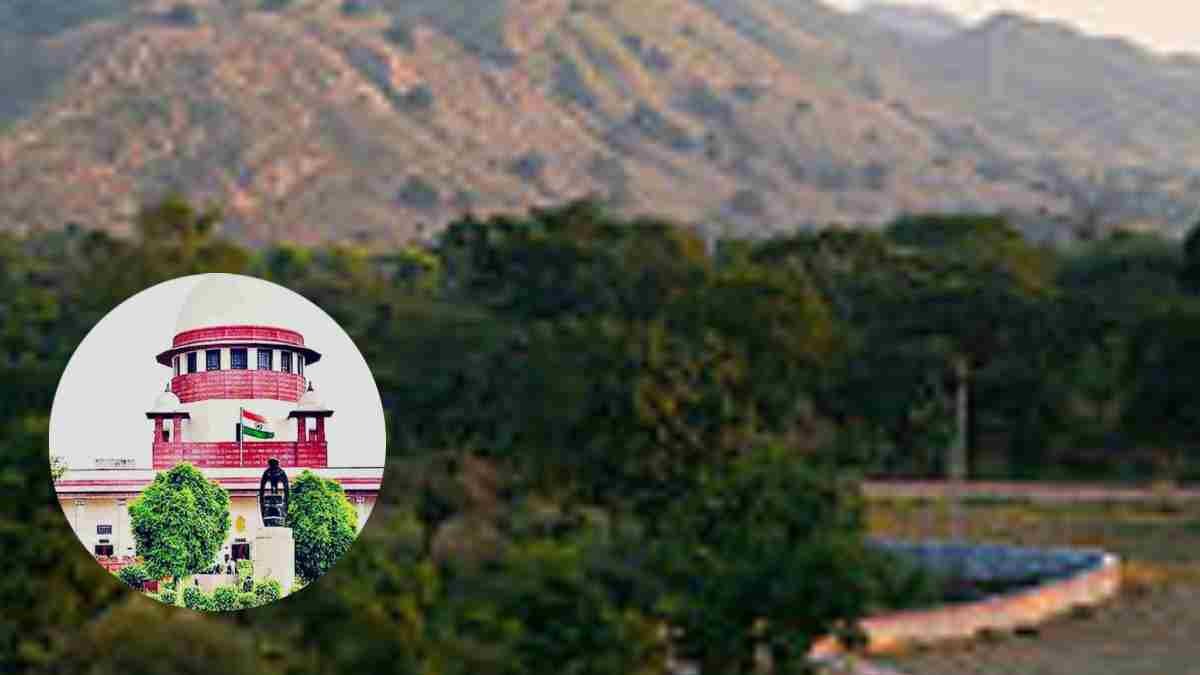 Aravalli Order Stayed by Supreme Court